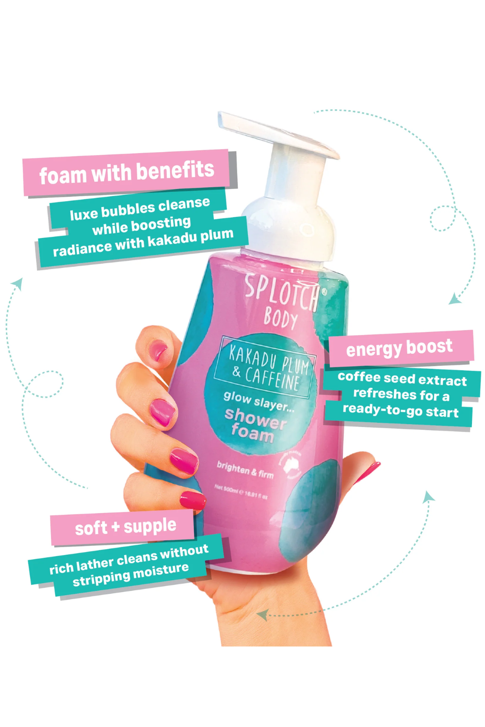 Splotch Body Kakadu Plum & Caffeine Glow Slayer Shower Foam 500ml